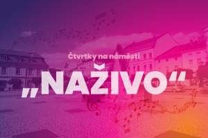 Koncert na náměstí: Čtvrtky na náměstí "NAŽIVO" 1