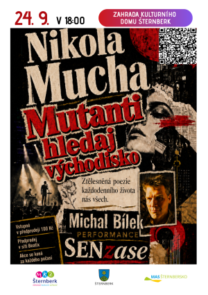 Nikola Mucha, Mutanti hledaj výchdisko a Michal Bílek 1